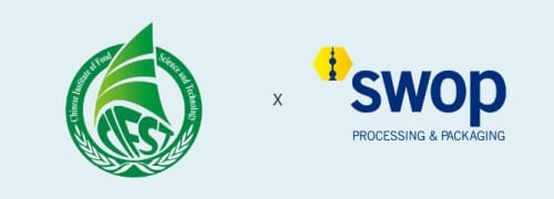 中國食品科學技術學會與swop聯手！聚焦食品賽道，看盡加工及包裝趨勢